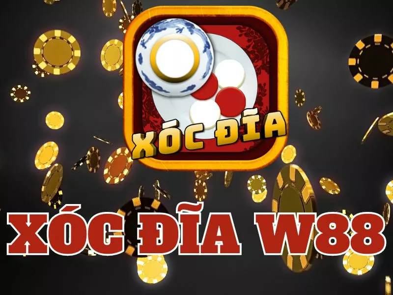 cach tham gia xoc dia w88.jpg